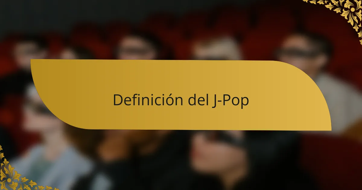 Definición del J-Pop