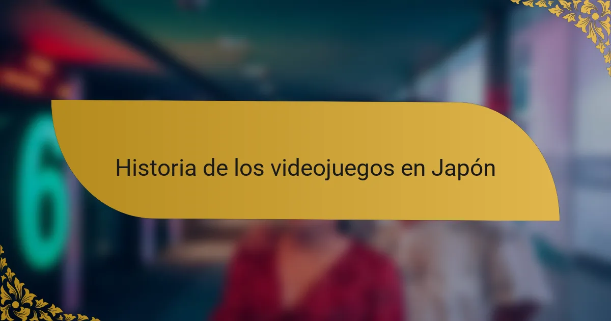 Historia de los videojuegos en Japón