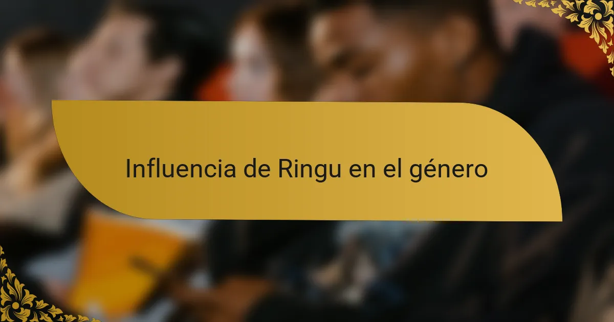 Influencia de Ringu en el género